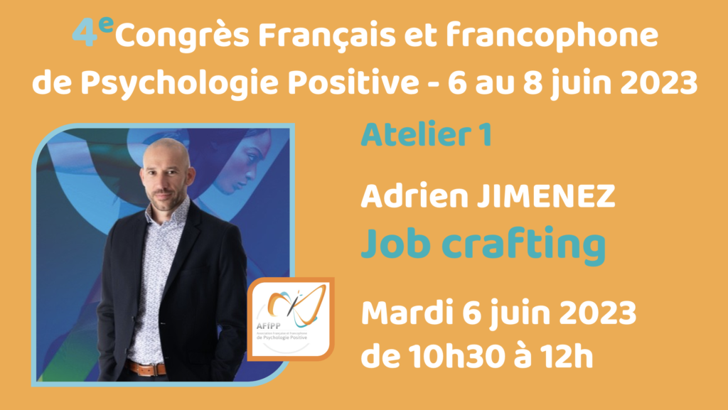 Atelier 1 : Job crafting : Porter un nouveau regard sur son activité professionnelle