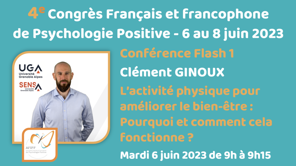 Conférence Flash 1 : L’activité physique pour améliorer le bien-être : Pourquoi et comment cela fonctionne ?