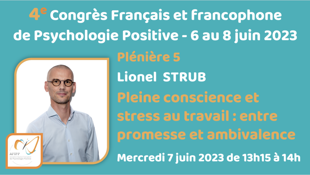 Plénière 5 : Pleine conscience et stress au travail : entre promesse et ambivalence
