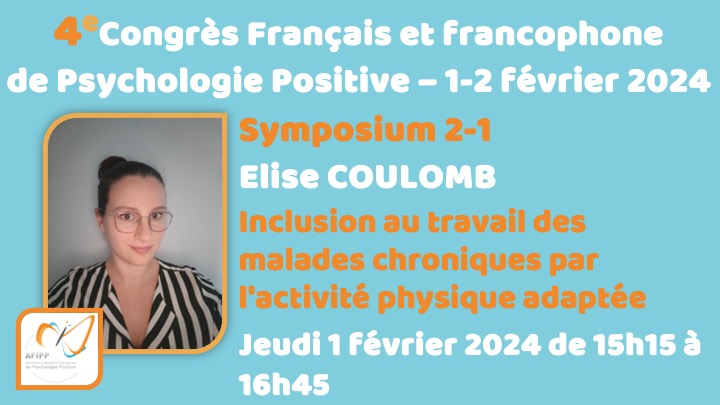 Symposium 2-1 : Inclusion au travail des malades chroniques par l'activité physique adaptée