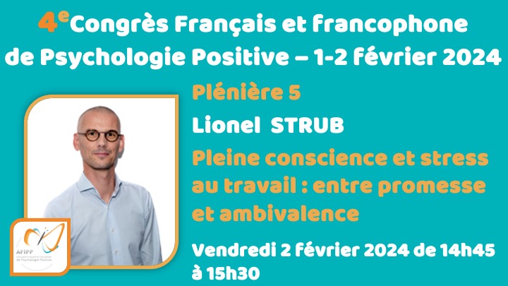 Plénière 5 : Pleine conscience et stress au travail : entre promesse et ambivalence